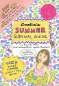 Amelia's Summer Survival Guide: Amelia's Itchy-Twitchy Lovey-Dovey Summer at Camp Mosquito; Amelia's Are-We-There-Yet Longest-Ever Car Trip - Marissa Moss