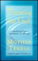 Thirsting for God: A Yearbook of Prayers and Meditations - Mother Teresa, Angelo Devananda