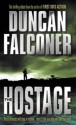 The Hostage - Duncan Falconer