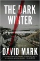 The Dark Winter (Aector McAvoy, #1) - David Mark