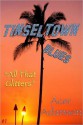 Tinseltown Blues (#1): All That Glitters - Acer Adamson