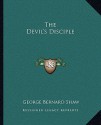 The Devil's Disciple - George Bernard Shaw