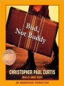 Bud, Not Buddy (Audio) - Christopher Paul Curtis, James Avery