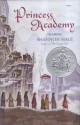 Princess Academy - Shannon Hale