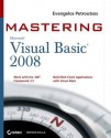 Mastering Microsoft Visual Basic 2008 - Evangelos Petroutsos, Mark Ridgeway