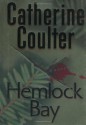 Hemlock Bay - Catherine Coulter