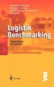 Logistik-Benchmarking: Praxisleitfaden Mit Logibest - Holger Luczak, Jürgen Weber, Hans-Peter Wiendahl