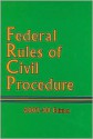 Federal Rules of Civil Procedure, 2007-08 Edition - LexisNexis