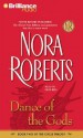 Dance of the Gods - Nora Roberts