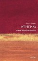 Atheism: A Very Short Introduction (Very Short Introductions) - Julian Baggini