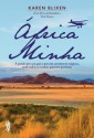 África Minha - Isak Dinesen, Karen Blixen