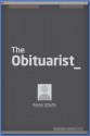 The Obituarist - Patrick O'Duffy