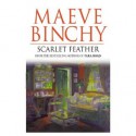 Scarlet feather - Maeve Binchy