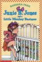 Junie B. Jones and a Little Monkey Business - Barbara Park, Denise Brunkus