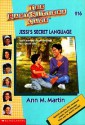 Jessi's Secret Language (The Baby-Sitters Club, #16) - Ann M. Martin