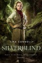 Silverblind - Tina Connolly