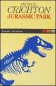 Jurassic Park - Michael Crichton, Maria Teresa Marenco, Andrea Pagnes