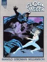 Cloak and Dagger: Predator and Prey - Bill Mantlo, Larry Stroman, Al Williamson