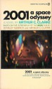 2001: A Space Odyssey - Arthur C. Clarke