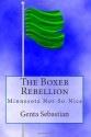 The Boxer Rebellion - Genta Sebastian