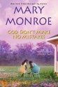 God Don't Make No Mistakes (God Don't Like Ugly, #6) - Mary Monroe