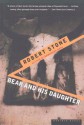 Bear and His Daughter - Robert Stone