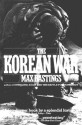 The Korean War - Max Hastings