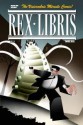 Rex Libris #6: Book of Monsters - James Turner, Jennifer de Guzman