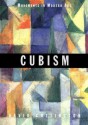 Cubism (Movements in Modern Art) - David Cottington