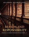 Reason and Responsibility: Readings in Some Basic Problems of Philosophy - Joel Feinberg, Russ Shafer-Landau