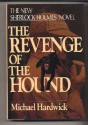 Revenge of the Hound (Sherlock Holmes Mystery) - Michael Hardwick