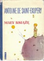 Mały Książę - Antoine de Saint-Exupéry