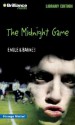 The Midnight Game - Marty M. Engle, Johnny Ray Barnes