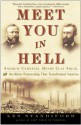 Meet You in Hell: Andrew Carnegie, Henry Clay Frick, and the Bitter Partnership That Changed America - Les Standiford