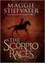 The Scorpio Races - Maggie Stiefvater