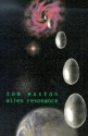 Alien Resonance - Tom Easton