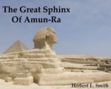 The Great Sphinx of Amun-Ra - Herbert Smith