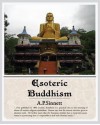 Esoteric Buddhism (eBook) - A P Sinnett