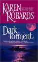 Dark Torment - Karen Robards