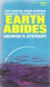 Earth Abides - George R. Stewart