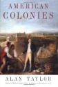 American Colonies (The Penguin History of the United States) - Alan Taylor, Eric Foner