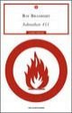 Fahrenheit 451 - Ray Bradbury, Giorgio Monicelli