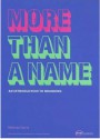 More Than A Name: An introduction to branding - Melissa Davis, Jonathan Baldwin