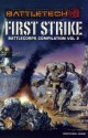 Battlecorps Anthology Vol 2 First Strike (Battletech (Unnumbered)) - Loren L. Coleman