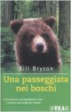 Una passeggiata nei boschi - Bill Bryson, Giuseppe Strazzeri