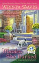 Murder, She Barked (A Paws and Claws Mystery) - Krista Davis