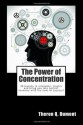 The Power of Concentration - Theron Q. Dumont