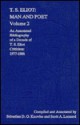 T. S. Eliot: Man and Poet. Vol. 2, an Annotated Bibliography of a Decade of T. S. Eliot Criticism, 1977-1986 - D. G. Knowles, Sebastian D.G. Knowles