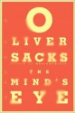 The Mind's Eye - Oliver Sacks