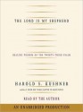 The Lord is My Shepherd: Healing Wisdom of the Twenty-third Psalm (Audio) - Harold S. Kushner